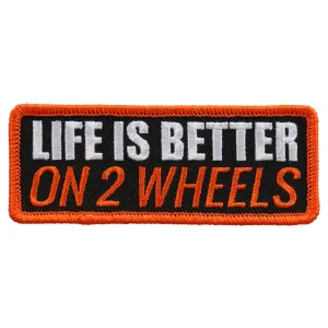 Hot Leathers PPL9556 Life Is Better On 2 4"x2" Patch
